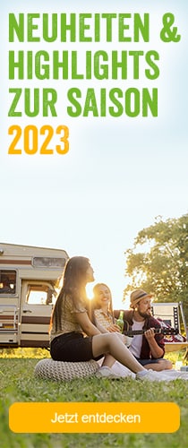 Entdecke unsere ausgewählten Produktneuheiten & Highlights zur Campingsaison 2023!